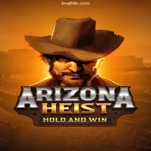 ArizonaHeist: A Thrilling Adventure Awaits
